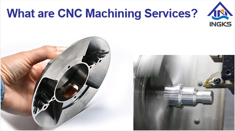 What are CNC Machining Services.jpg